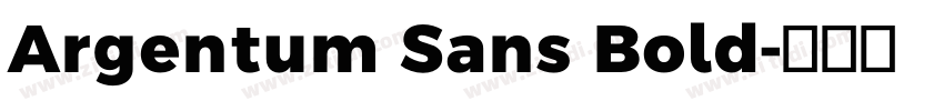 Argentum Sans Bold字体转换